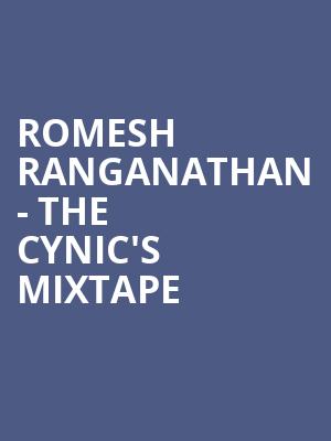 Romesh Ranganathan - The Cynic%27s Mixtape at Eventim Hammersmith Apollo